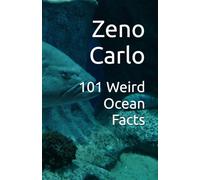 101 Weird Ocean Facts