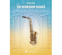 101 Worship Songs for Alto Sax (Tapa blanda) (Importación USA)