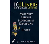 101Liners: Hundred and Oneliners: Personal development for beginners