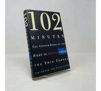 102 Minutes: The Untold Story of The Fight to Survive Inside the Twin Towers