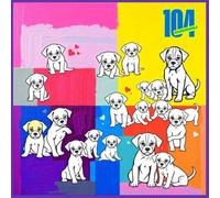104 Cuccioli da Colorare: THE BIGGEST COLORING BOOK EVER!