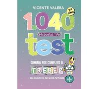 1040 preguntas tipo test TREBEP: RDLEG 5/2015, de 30 de octubre, por el que se aprueba el texto refundido de la Ley del Estatuto Básico del Empleado Público (Derecho - Práctica Jurídica)