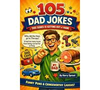105 Dad Jokes: This Series Is Getting Out Of Ham! (Humor with Harry!)