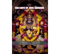108 Days of Japa Sadhana ISKCON Journal: A Krishna Devotee Guided Logbook to Track Daily Chanting Practice