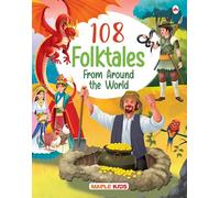 108 Folktales from Around the World (Illustrated) - Story Book for Kids