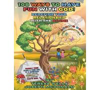 108 WAYS TO HAVE FUN WITH GOD!: Redefine your Relationship with the Divine - Coloring Book (Crisis-Conscious Kids Emergency Preparedness and Disaster Readiness Activities for Children)