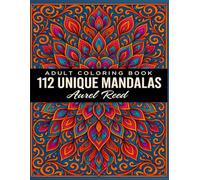 109 Unique Mandalas: Adult Coloring Book for Relaxation and Mindfulness (Mandala Coloring BOok)