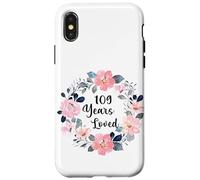 109 Years Loved 109th Birthday Floral 109 Year Old Men Women Carcasa para iPhone X/XS