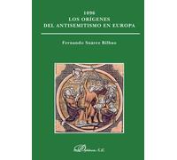 1096. Los orígenes del antisemitismo en Europa