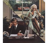 10cc - How Dare You!