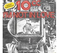 10CC I'm Not in Love 7" vinyl