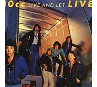 10Cc - Live And Let Live