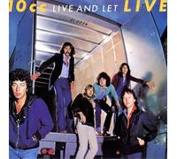 10cc - Live and Let Live