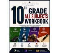 10th Grade All Subjects Workbook: Comprehensive Math, Science, World History & English Language Arts Practice & Review with 1,000+ Practice Questions, ... Answers (Leap Higher Learning Series)