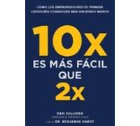 10x Es Más Fácil Que 2x