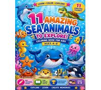 11 Amazing Sea Animals To Explore: Colouring book for kids ages 4_8
