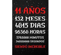 11 Años Siendo Increible: Diario Cuaderno de Notas , Regalos Cumpleaños niñas chico chica 11 años , Apuntes o Agenda , Regalo Adolescentes Originales Cumpleaños Divertido