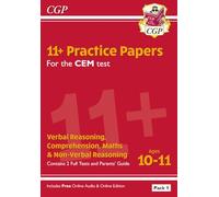11+ CEM Practice Papers: Ages 10-11 - Pack 1 (with Parents' Guide & Online Edition) (CGP CEM 11+ Ages 10-11)