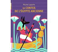 11 contes de l'Egypte ancienne