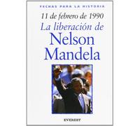 11 de febrero de 1990: La liberación de Nelson Mandela (Fechas para la historia)