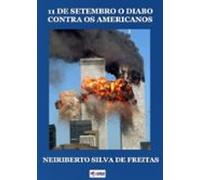 11 De Setembro O Diabo Contra Os Americanos (ebook)