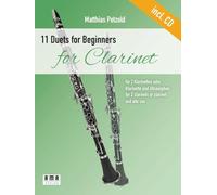 11 Duets for Beginners for Clarinet: für zwei Klarinetten oder Klarinette und Altsaxophon