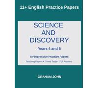 11+ English Practice Papers: Science and Discovery