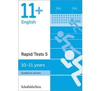 11+ English Rapid Tests Book 5 for GL and CEM: Year 6, Ages 10-11