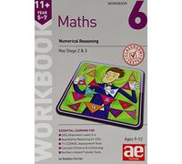 11+ Maths Year 5-7 Workbook 6: Numerical Reasoning