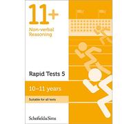 11+ Non-verbal Reasoning Rapid Tests Book 5 for GL and CEM: Year 6, Ages 10-11