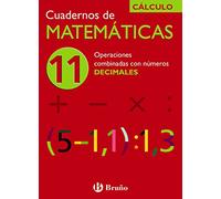 11 Operaciones combinadas con números decimales (Castellano - Material Complementario - Cuadernos de Matemáticas)