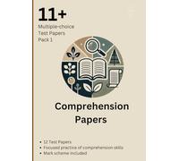 11 Plus Reading Comprehension Assessment Papers: Perfect Gift for Teacher's Day, End of School Year, or Christmas