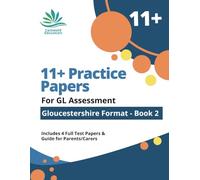 11+ Practice Papers for the Gloucestershire Format GL Test: Book 2