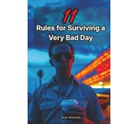 11 Rules for Surviving a Very Bad Day (The Black Index Series)
