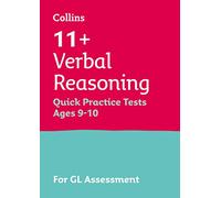 11+ Verbal Reasoning Quick Practice Tests Age 9-10 (Year 5): For the 2025 GL Assessment Tests (Collins 11+ Practice)