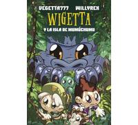 11. Wigetta y la isla de Mumúchumu (4You2)