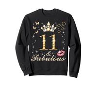 11 y Fabulosa undécima cumpleaños, 11 años y Fabulosa Reina Sudadera