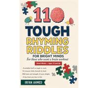 110 Tough Rhyming Riddles for Bright Minds: Perfect for those who want a brain workout