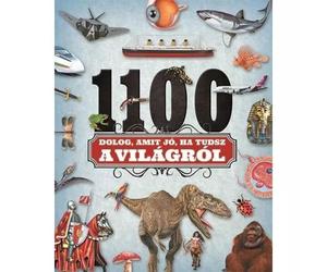 1100 cosas que es bueno saber sobre el mundo - idioma húngaro