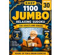 1100 Jumbo Easy Sudoku for Adults and Seniors, Volume 2 (1000+ Large Print Sudoku for adults and seniors with solution(10 Volumes))