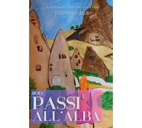 1100 passi all'alba: nuova edizione