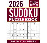 1100+ Sudoku Puzzle Book For Adults and Seniors: Brain Workout Relaxing and Challenging Sudoku to Keep Your Mind Sharp Every Day