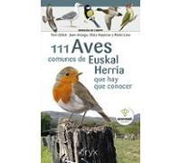 111 Aves comunes de Euskal Herria que hay que conocer (Miniguía de campo)