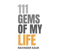 111 Gems of My Life (Life Mastery Series)