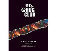 111º @HUG CLUB: Short Story illustrated with A.I.