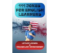 111 JOKES FOR ENGLISH LEARNERS