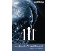 111: Los Grandes Valores Humanos
