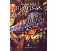 111 Rosas O El Libro De Las Agridulzuras