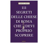 111 secretos de las iglesias de Roma que debes descubrir – Emons Verlag