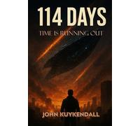 114 Days: Time is running out